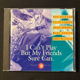 CD I Can't Play But My Friends Sure Can (1993) Mike Scott Toledo Jazz WLQR Ken Navarro, Peter Gordon