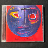 CD Subdudes 'Primitive Streak' (1996) Carved n Stone, Too Soon To Tell