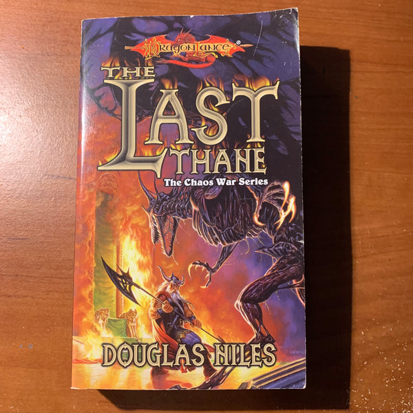 BOOK Douglas Niles 'Dragonlance: The Last Thane (The Chaos War Series)" (1998)