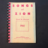 BOOK Owel W. Denson (ed) 'Songs of Zion' (1961) spiral bound hymnal church music