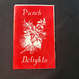 BOOK Punch Delights (1998) recipe booklet poinsettia punch Christmas party Cleveland