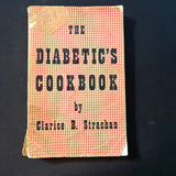 BOOK Clarice B. Strachan 'Diabetic's Cookbook' (1959) acceptable PB