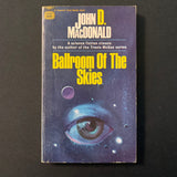 BOOK John D. MacDonald 'Ballroom Of the Skies' (1952) PB science fiction