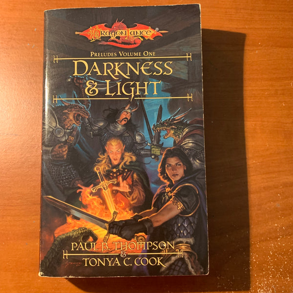 BOOK Paul B. Thompson, Tanya Cook 'Dragonlance: Darkness and Light' (2003) Preludes Vol. 1