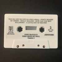 CASSETTE John MacNally 'Then Sings My Soul' [Tape 2] (1988) Christian gospel tape