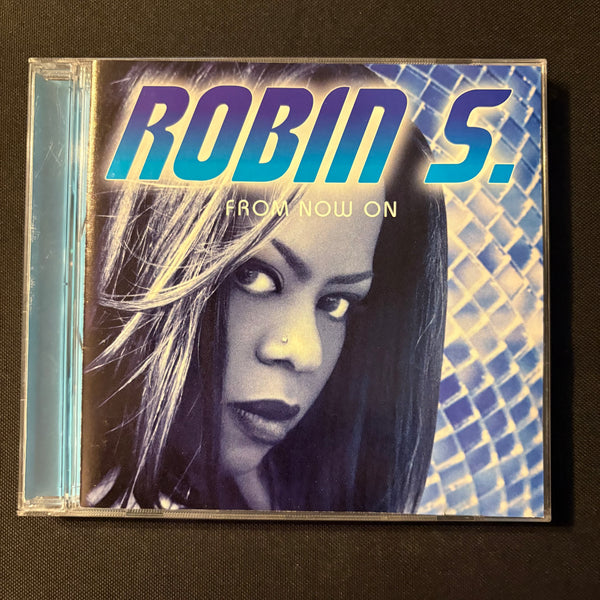 CD Robin S. 'From Now On' (1997) It Must Be Love