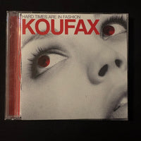 CD Koufax 'Hard Times Are In Fashion' (2005) indie emo pop