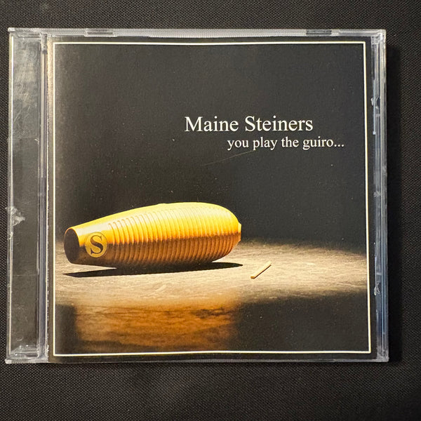 CD Maine Steiners 'You Play the Guiro...' (2007) University of Maine a cappella group