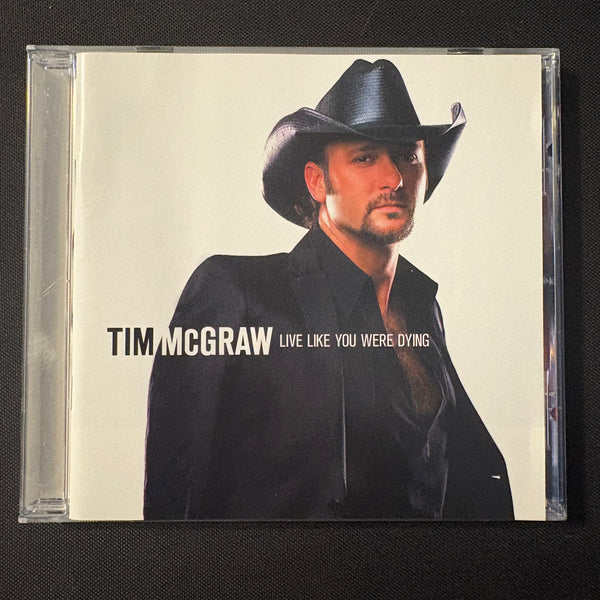 CD Tim McGraw 'Live Like You Were Dying' (2004) Back When, Do You Want Fries With That