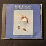 CD William Gutierrez 'Eagle Canyon' (1995) Native American flute music