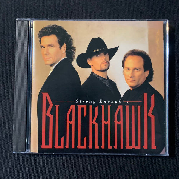 CD Blackhawk 'Strong Enough' (1995) I'm Not Strong Enough To Say No