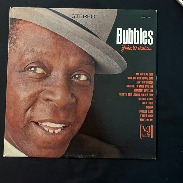 LP John W. Bubbles 'Bubbles... John W. That Is'  (1964) VG+/VG+ ragtime jazz vinyl record