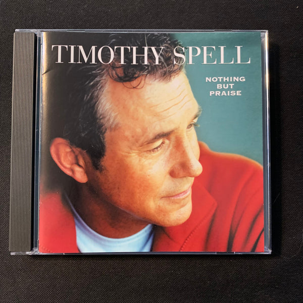 CD Timothy Spell 'Nothing But Praise' (2004) Christian gospel