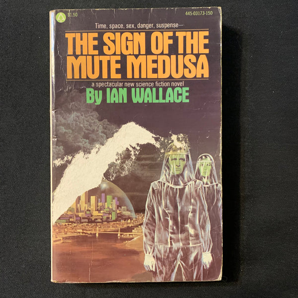 BOOK Ian Wallace 'Sign Of the Mute Medusa' (1977) paperback science fiction