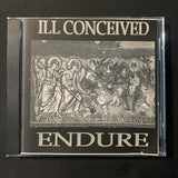 CD Ill Conceived 'Endure' (2001) Franklinville NC 5-song metal demo