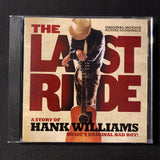 CD The Last Ride soundtrack (2011) Hank Williams biopic songs by Nathan Young, Jett Williams, Russ Taff