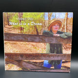 CD Nancy Day 'What Is In a Dream' (2021) singer songwriter
