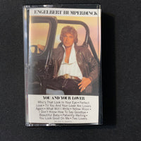 CASSETTE Engelbert Humperdinck 'You and Your Lover' (1983) pop vocal easy listening