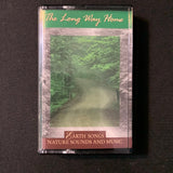 CASSETTE Earth Songs 'The Long Way Home' (1995) nature sounds with music