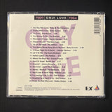 CD Only Love 1960-1964 (1997) Brenda Lee, The Duprees, Neil Sedaka, Bobby Vinton, Dixie Cups