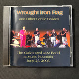 CD Galvanized Jazz Band 'Wrought Iron Rag and Other Gentle Ballads' (2005) Connecticut Music Mountain