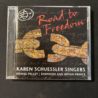 CD Karen Schuessler Singers, Denise Pulley, Shannon and Bryan Prince 'Road To Freedom' (2009)