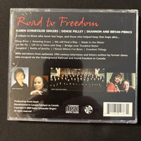CD Karen Schuessler Singers, Denise Pulley, Shannon and Bryan Prince 'Road To Freedom' (2009)