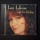 CD Lori LeFevre with Eric Dickey 'The Song Is You' (2012) jazz vocal piano