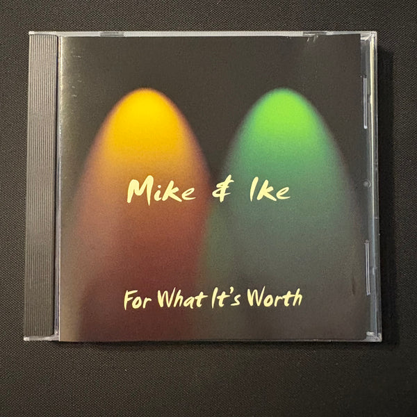 CD Mike and Ike 'For What It's Worth' (2001) Cincinnati band covers Buffalo Springfield and more