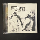 CD King City Thieves 'We Got Arms' Kansas City punk rock and roll