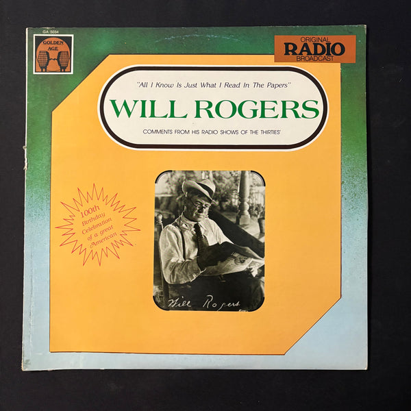 LP Will Rogers 'All I Know Is Just What I Read In the Papers' (1979) VG+/VG vinyl record