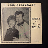 LP Ellis and Ann Kirk 'Over in the Valley' VG+/VG+ private label Christian gospel Toledo Ohio
