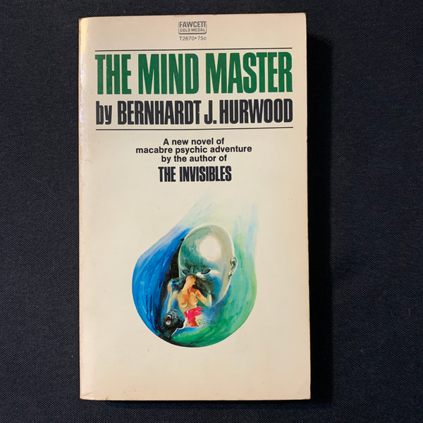 BOOK Bernhardt J. Hurwood 'The Mind Master' (1973) PB science fiction The Invisibles