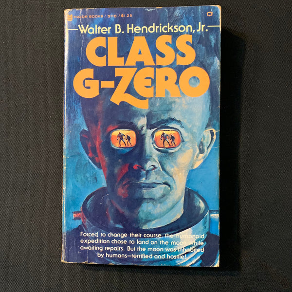 BOOK Walter B. Hendrickson Jr 'Class G-Zero' (1976) PB science fiction