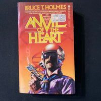 BOOK Bruce T. Holmes 'Anvil Of the Heart' (1984) PB science fiction paperback