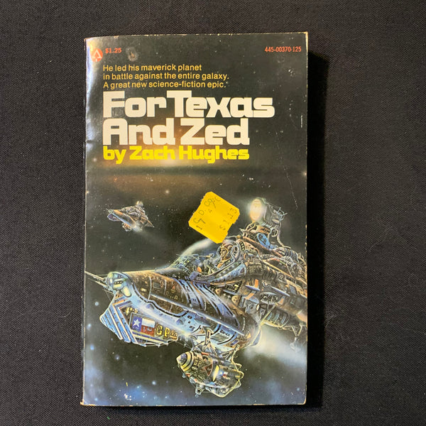 BOOK Zach Hughes 'For Texas and Zed' (1976) PB science fiction