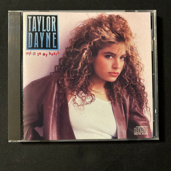 CD Taylor Dayne 'Tell It To My Heart' (1988) Prove Your Love, Don't Rush Me, I'll Always Love You