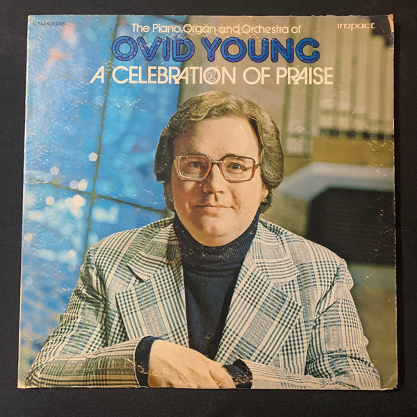LP Ovid Young 'Celebration of Praise' (1974) piano, organ, orchestra VG+/VG vinyl record