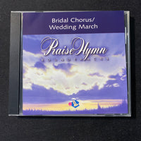 CD Bridal Chorus/Wedding March (2004) PraiseHymn soundtracks 2-track CD