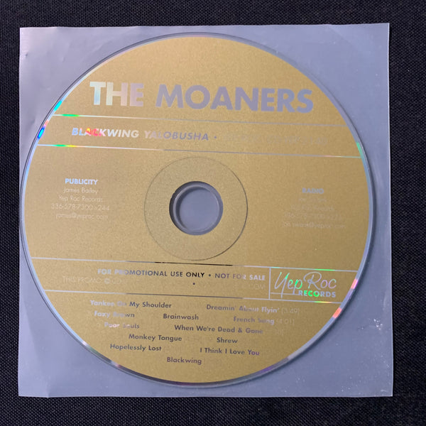 CD The Moaners 'Blackwing Yalobusha' (2007) promo disc no inserts Yep Roc