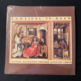 LP Central Wesleyan College Concert Choir 'Festival Te Deum' (1979) VG+/VG+ private label