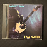 CD Robert Cray 'I Was Warned' (1992) Just a Loser, I'm a Good Man