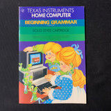 TI 99/4A Beginning Grammar (new style) instruction manual only Texas Instruments