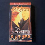 VHS Gaither Gospel Series: 50 Years, The Happy Goodmans (2000)