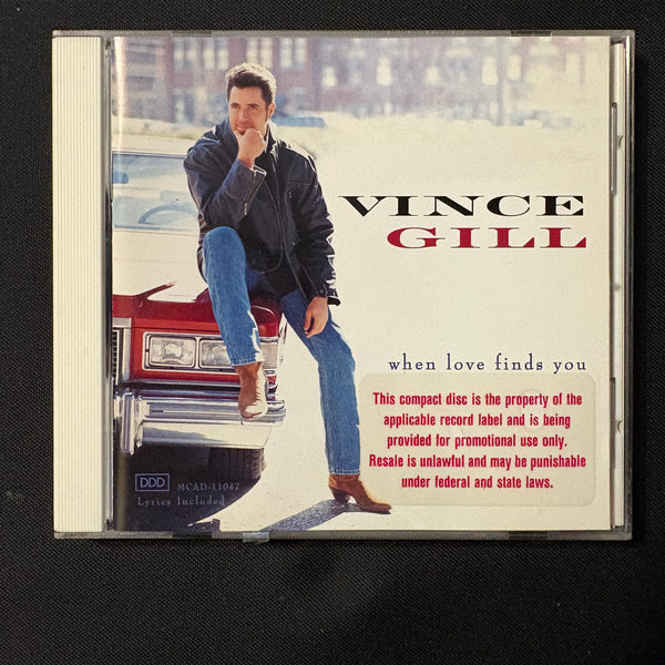 CD Vince Gill 'When Love Finds You' (1994) What the Cowgirls Do, Whenever You Come Around