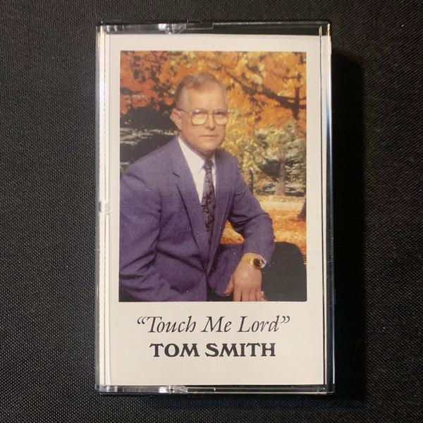 CASSETTE Tom Smith 'Touch Me Lord' Pennsylvania Christian singer