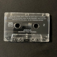 CASSETTE Joshua 'Blessed and Broken' (1995) gospel quartet