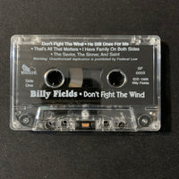 CASSETTE Billy Fields 'Don't Fight the Wind' (1996) Ohio Christian gospel