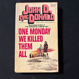 BOOK John D. MacDonald 'One Monday We Killed Them All' (1961) PB fiction