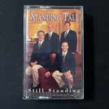 CASSETTE Standing Tall 'Still Standing' North Carolina gospel quartet